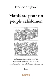 Manifeste pour un peuple calédonien