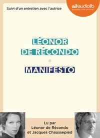 Léonor de Récondo - Manifesto - Suivi d'un entretien avec l'autrice. 1 CD audio MP3