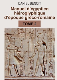 Manuel d’égyptien hiéroglyphique d’époque gréco-romaine