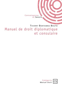 Manuel de droit diplomatique et consulaire