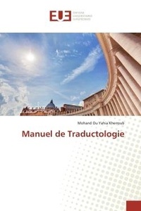 Yahia kherroub mohand Ou - Manuel de Traductologie.