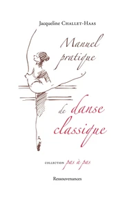 Manuel pratique de danse classique