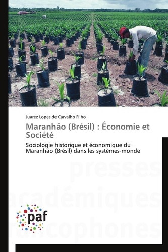 Carvalho filho-j De - Maranhão (brésil) : économie et société.