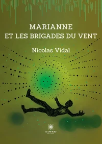 Marianne et les brigades du vent