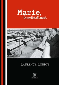 Marie, le combat du coeur