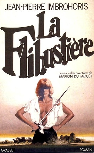 J-P Imbrohoris - Marion du Faouët N°  2 : La Flibustière.