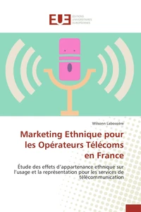 Marketing ethnique pour les opérateurs télécoms en france