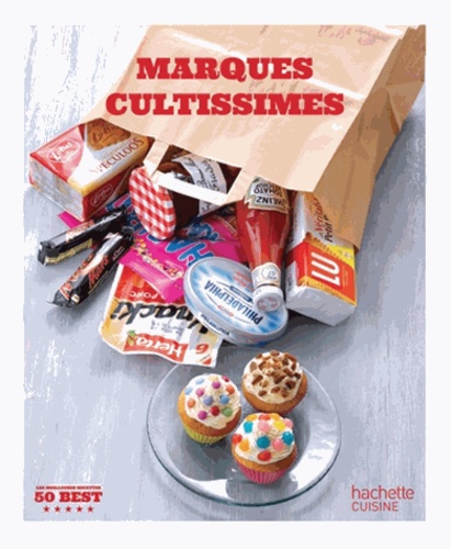  Hachette - Marques cultissimes.