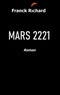 Franck Richard - Mars 2221.
