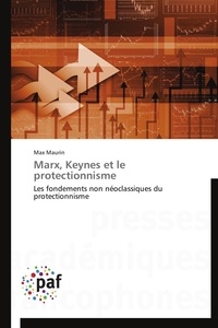  Maurin-m - Marx, keynes et le protectionnisme.