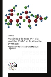 Affaf Tabti - Matériaux de type MFI : la zéolithe ZSM-5 et la silicalite, Synthèses.