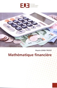 Mayola Lemba Tresor - Mathématique financière.