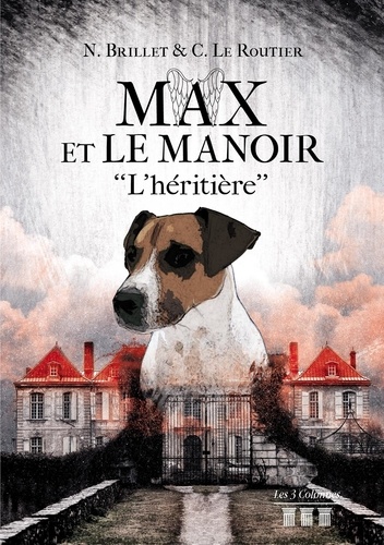 Max et le manoir. L'héritère