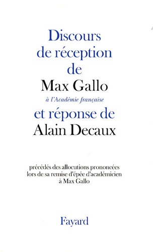 Max Gallo à l'Académie française