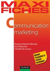 Eva Delacroix et Christel de Lassus - Maxi fiches - Communication marketing.