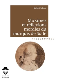 Maximes et réflexions morales du marquis de Sade