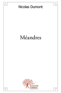Méandres - Tome 2