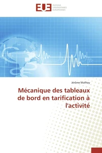 Mécanique des tableaux de bord en tarification à l'activité
