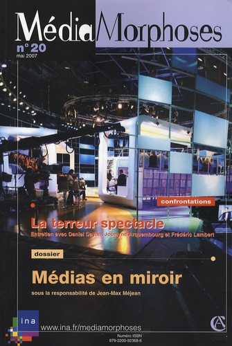Emmanuel Hoog - MédiaMorphoses N° 20, Mai 2007 : Médias en miroir.