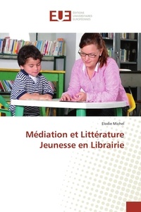 Elodie Michel - Médiation et littérature jeunesse en librairie.