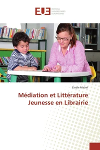 Médiation et littérature jeunesse en librairie