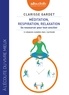 Clarisse Gardet - Méditation, respiration, relaxation - Se ressourcer pour tout concilier. 1 CD audio MP3