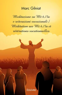 Méditation sur Mt 6,13a et réitérations vocationnelles