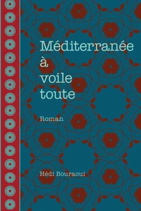 Méditerranée à voile toute