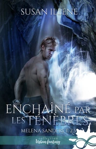 Enchaîné  par les ténèbres