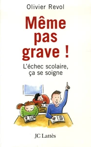 Même pas grave !