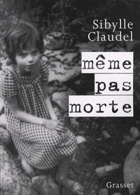 Même pas morte