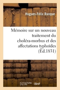 Antoine Sérieys - Mémoire sur un nouveau traitement du choléra-morbus et des affectations typhoïdes.