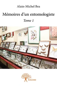 Mémoires d'un entomologiste