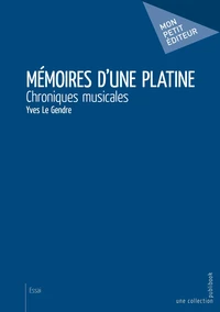 Mémoires d'une platine