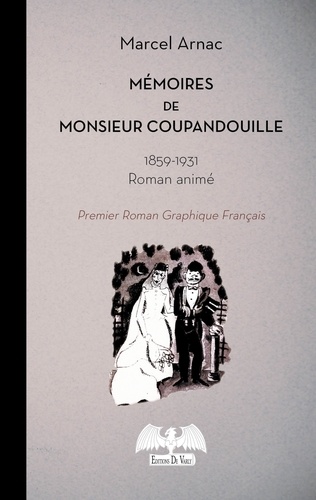 Marcel Arnac - Mémoires de monsieur Coupandouille.
