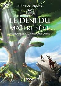Le déni du Maître-sève