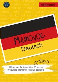 Hélène Delaby - Memovoc Deutsch A1/A2+ - Mémorisez facilement les 60 verbes irréguliers allemands les plus courants !.