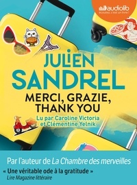 Julien Sandrel - Merci, Grazie, Thank you. 1 CD audio MP3
