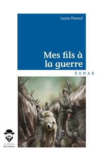 Mes fils à la guerre