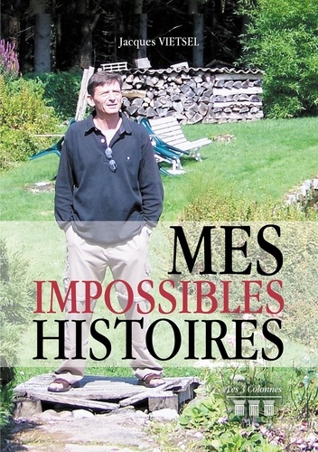 Mes impossibles histoires