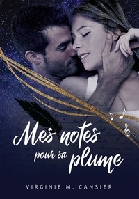 Virginie M. Cansier - Mes notes pour sa plume.
