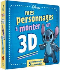 Mes personnages à monter en 3D Disney