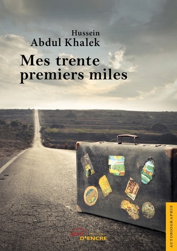  ABDUL KHALEK-H - Mes trente premiers miles.