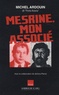 Michel Ardouin - Mesrine, mon associé.