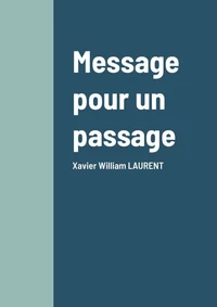 Message pour un passage