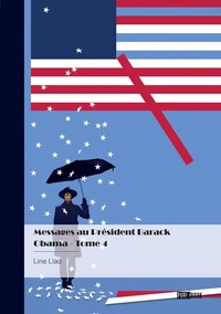 Messages au Président Barack Obama - Tome 4