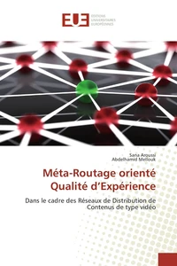 Méta-Routage orienté Qualité d'Expérience