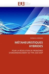 Métaheuristiques hybrides