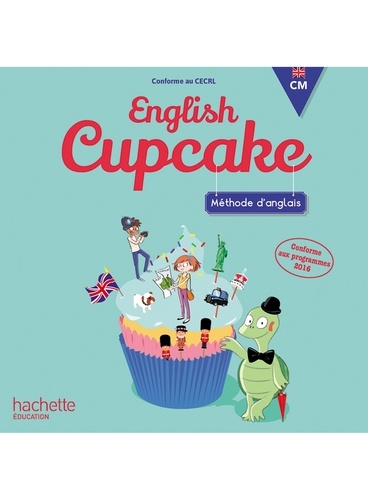 Christophe Romeu - Méthode d'anglais CM English Cupcake. 1 CD audio
