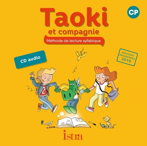 Angélique Le Van Gong - Méthode de lecture syllabique CP Taoki et compagnie. 1 CD audio